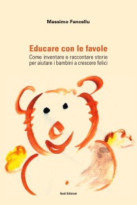 Copertina libro Educare con le favole di Massimo Fancellu